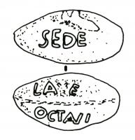 BAL-3016 - Balle de fronde : SEDE / LA..E  OCTAVIplombBalle de fronde coulée dans un moule, inscription en relief : SEDE ; sur l'autre face : LA..E / OCTAVI.